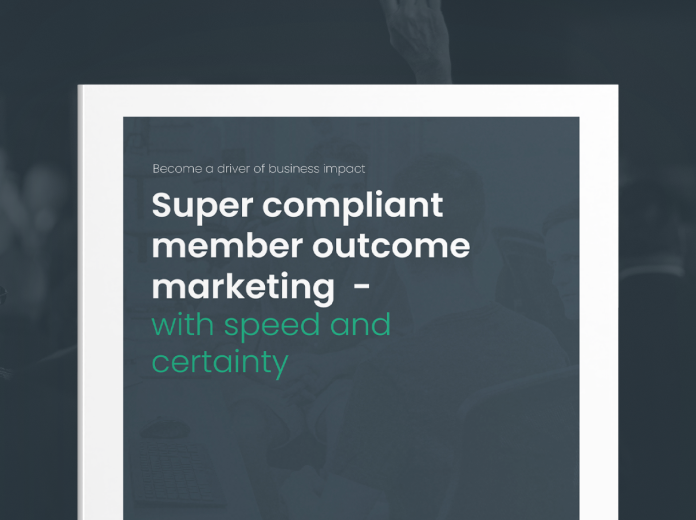 Super Compliant Member Outcome Marketing - with Speed and Certainty
